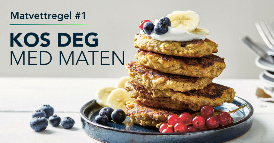 Matvettregel #1 – Kos deg med maten